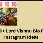 220+ Lord Vishnu Bio For Instagram Ideas