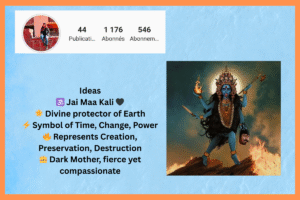 Jai Maa Kali Instagram Bio Ideas