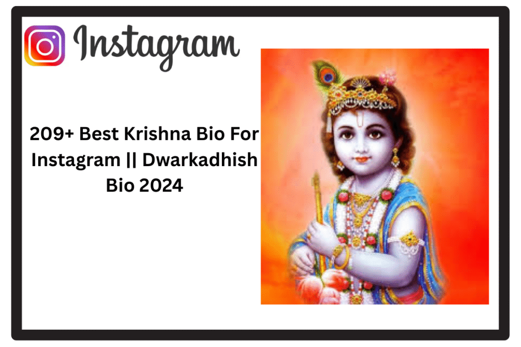 209+ Best Krishna Bio For Instagram || Dwarkadhish Bio 2024