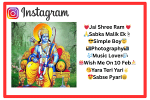 250+ जय श्री राम Instagram Bio in Hindi – Instagram Bio Shree Ram Bhakt